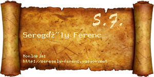 Seregély Ferenc névjegykártya